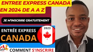 Immigrer au Canada comment sinscrire Entree Express 2024 [upl. by Eryn]