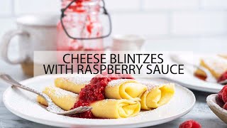 Cheese Blintz  Easier Than You Might Think [upl. by Learsi]