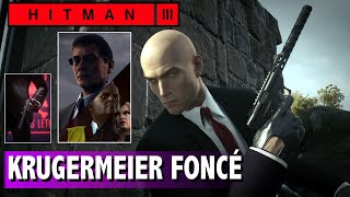 HITMAN 3  LES ELLIPSES  DÉBLOQUER LE KRUGERMEIER 22 FONCÉ ARCADE CIBLE FUGITIVE AS [upl. by Yzmar429]