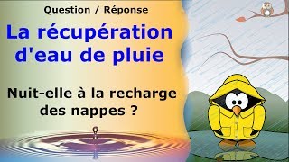 Eau de pluie et recharge des nappes phréatiques [upl. by Fredia]