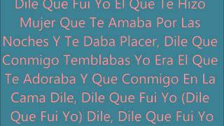 Dile Que Fui Yo Zion Feat Arcangel De La Ghetto amp MJ Lyrics [upl. by Catherina]