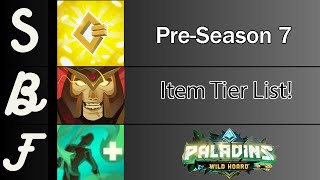 Paladins Item tier list for PreSeason 7 Paladins [upl. by Yejus914]