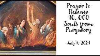 St Gertrude Prayer to Release 10000 Souls from Purgatory for July 1 2024 [upl. by Leksehcey]