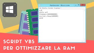 Script VBS per ottimizzare la RAM in Windows [upl. by Konikow]