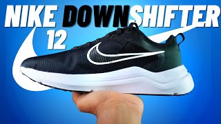 NIKE DOWNSHIFTER 12 UNBOXING AND REVIEW 🔥Upgrade from Downshifter 11  🤔 [upl. by Oivalf]