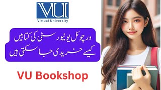 VU Books  How to purchase VU books  VU Bookshop  How to place an order  Price of book Order now [upl. by Mccall]