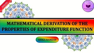 Mathematical Derivation of the Properties of Expenditure Function  Consumer Duality [upl. by Timmie805]