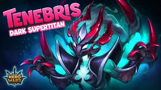 TENEBRIS The Dark Supertitan — Gameplay Trailer  Hero Wars [upl. by Nadeen]