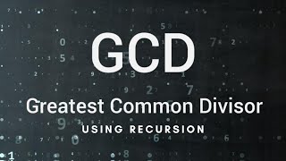 C program to find the GCDGreatest Common Divisor using recursion  Algorithmic analysis  part 1 [upl. by Sekofski579]