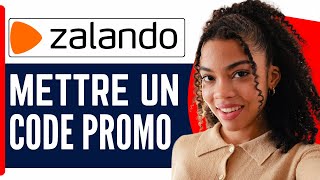 Comment Mettre Un Code Promo Sur Zalando  En 2024 [upl. by Hakilam11]