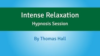 Intense Relaxation  Hypnosis Session Long Version  By Minds in Unison [upl. by Enwahs781]