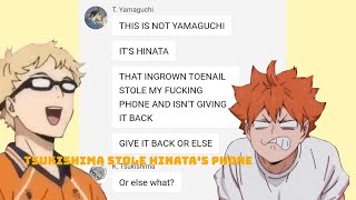 Tsukishima Steals Hinatas Phone  Haikyuu Texts [upl. by Idou439]