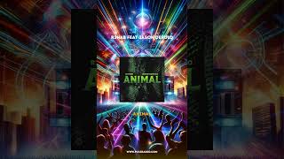 R3Hab Feat Jason Derulo  Animal [upl. by Psyche]