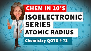 Isoelectronic Series Atomic Radius [upl. by Neryt]