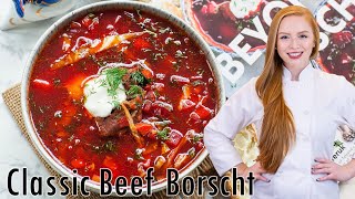 The BEST Classic Beef Borscht Recipe Борщ  Ukrainian Beet Soup w Beef Family Recipe [upl. by Karmen]