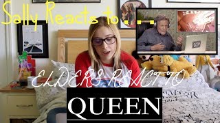 Sally Reacts to Elders React to Queen [upl. by Ardnayek]