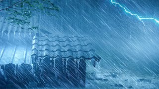 Fall Asleep Immediately in Minutes with Thunderstorm Rain on Tin Roof Strong Wind amp Mighty Thunder [upl. by Sower]