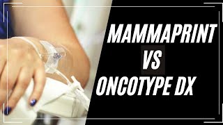 Comparing MammaPrint to Oncotype Dx [upl. by Leivad]