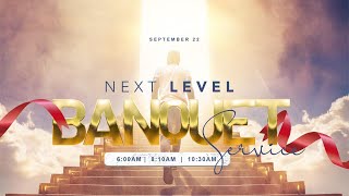 NEXT LEVEL BANQUET SERVICE  22 SEPTEMBER 2024  FAITH TABERNACLE OTA [upl. by Gudrin]