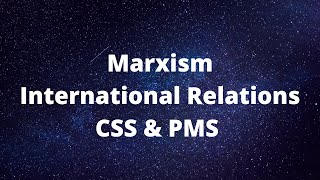 Marxism In International Relations  CSS [upl. by Duster]