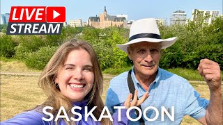 LIVE From Saskatoon Saskatchewan  Tour Of A Beautiful Prairie City [upl. by Ssitnerp]