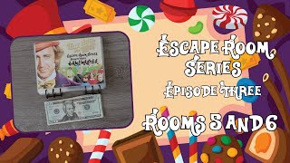 Escape Room Series  Episode Three  Rooms Five and Six [upl. by Yruam]