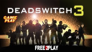 Deadswitch 3 ★ Gameplay ★ PC Steam  Free to Play  Shooter Game 2021 ★ 1080p60FPS [upl. by Clemens]