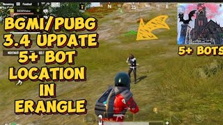 BGMIPUBG 34 update 5 bot location  erangle map bot location  pubgbgmi 34 update bot location [upl. by Selhorst15]