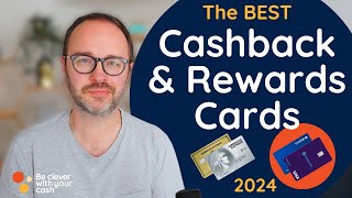 The best cashback and reward cards 2024  UK [upl. by Ahseym441]