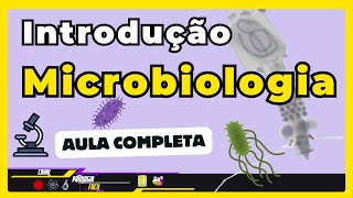 INTRODUÇÃO À MICROBIOLOGIA  Atualizado 2024 [upl. by Fabio]