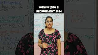 Chhattisgarh police vacancy 2024  Cg Si New vacancy 2024  cgpolice chhattisgarh police [upl. by Edbert]