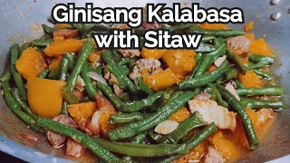 Ginisang Kalabasa with Sitaw Recipe [upl. by Geiss]