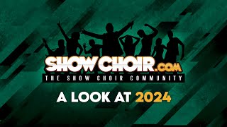 Showchoircom Presents A Look At 2024  LIVE [upl. by Ylecic792]