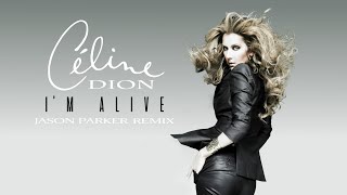 Celine Dion  Im Alive Jason Parker Remix 2023 celine celinedion [upl. by Aneeuqahs916]