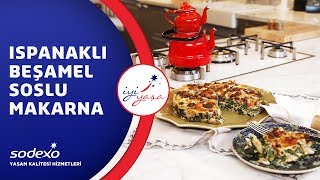 Ispanaklı Beşamel Soslu Makarna Nasıl Yapılır Şef Ece Zaim Anlatıyor [upl. by Monarski106]