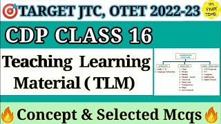 🎯OTET JTC 202223  TLMTeaching Learning Material  CDP Class 16  Concept amp Mcq [upl. by Amelie626]