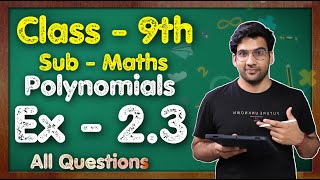 Class 9 Maths Ex 23 Q1 to Q3  Chapter 2 Polynomials  NCERT  MKR [upl. by Ardnazxela]