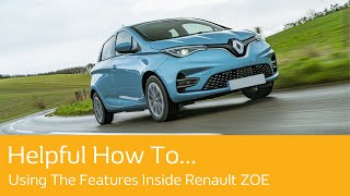 Using The Features Inside Renault ZOE [upl. by Fulviah503]