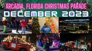 ARCADIA FLORIDA CHRISTMAS PARADE DECEMBER 2023 [upl. by Clougher]