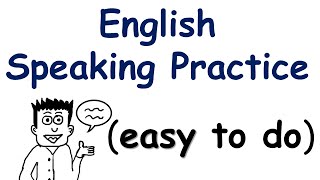 English Speaking Practice very easy to do [upl. by Jephum]