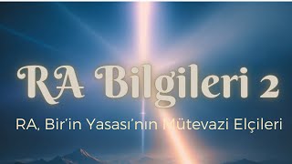 RA Bilgileri 2 Kitap  Bir’in Yasası’nın Mütevazi Elçileri Elkins Rueckert McCarty Sesli Kitap [upl. by Jarrid]