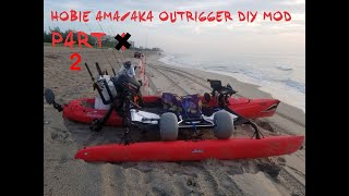 HOBIE AMAAKA OUTRIGGER MOD PART 2 OF THE STEP BY STEP DIY ADVENTURE ISLAND STABILIZER REVOLUTION 11 [upl. by Guthrey]