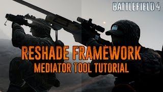 Reshade Tutorial Part 1  Basic Setup Guide Battlefield 4 [upl. by Dusen]