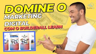 Builderall Learn Seu Melhor Destino para Dominar o Marketing Digital [upl. by Anu373]