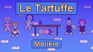 Le Tartuffe  Molière  Résumé en 10 minutes scène par scène [upl. by Trimmer]