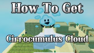 How To Get “Cirrocumulus Cloud” In Find The Clouds ROBLOX game by The Multi Game Chamber [upl. by Charmion]