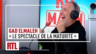 Gad Elmaleh  quotLe spectacle de la maturitéquot [upl. by Vaden]