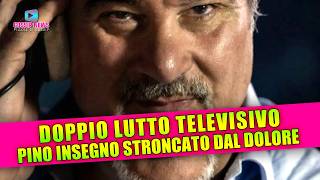 Doppio Lutto Televisivo Pino Insegno Stroncato Dal Dolore [upl. by Wil]