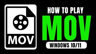 How to Play Mov Files on Windows 1110 [upl. by Ynohtnacram]