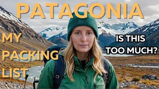 Ultimate Packing Guide for the Patagonia W Trek [upl. by Sungam595]